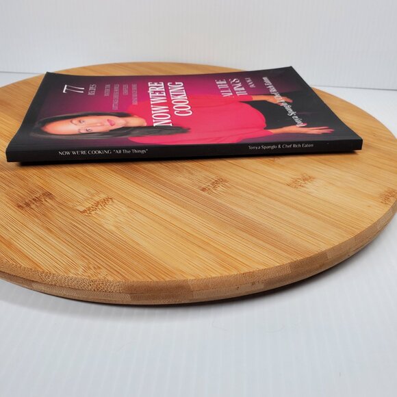 Now We're Cooking: All The Things by Tonya Spanglo and Chef Rich Eaton - Picture 2 of 10